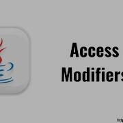 Access Modifiers In Java Java Tutorial For Beginners Learn Public Private Protected And Default