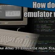 How Does An Emulator Work Building An Atari ST Emulator From Scratch