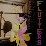FluttERR Feat Fluttershy