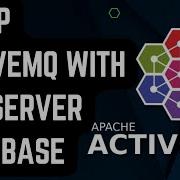 How To Setup ActiveMQ How To Connect ActiveMQ With SQL Server Database