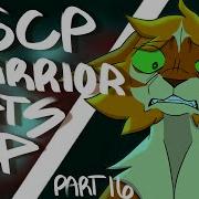 SCP Warrior Cats AU MAP Part 16 TW