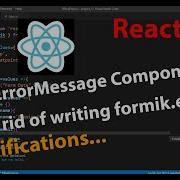 43 How To Use ErrorMessage Component To Get Rid Of Writing Formik Errors In React Modification
