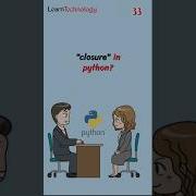 Closure In Python 33 Python Interview Pythontutorial Pythonprogramming