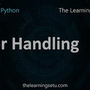 Error Handling In Python Hindi The Learning Setu