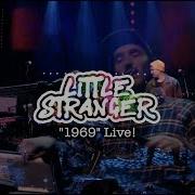 Little Stranger 1969 Live The 8x10