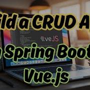 Build A Simple CRUD App With Spring Boot And Vue Js Onlinetutorial