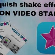 How To Do The Squish Shake Effect ON VIDEO STAR