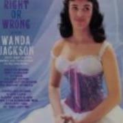 Wanda Jackson Right Or Wrong 1960