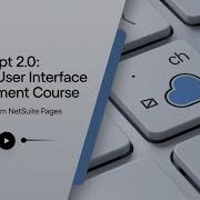 Mastering Custom NetSuite Pages With SuiteScript 2 0 Module 2 Step By Step Tutorial
