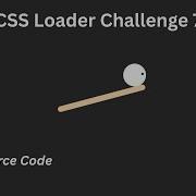 CSS Animation Tutorial CSS Loader Challenge 7 Cssanimation Csstutorial Cssloader