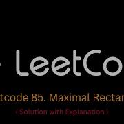 68 LeetCode 85 Maximal Rectangle JAVASCRIPT