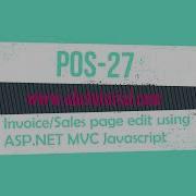 POS 27 Invoice Sales Page Edit Using ASP NET MVC JQUERY AngularJS