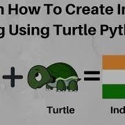 How To Create Indian Flag Using Turtle Python