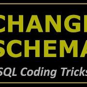 SQL SERVER CHANGE TABLE SCHEMA