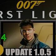 007 FIRST LIGHT Steam Deck NEW Patch Update 1 0 5 Performance Tested FSR4 Lossless Scaling