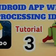 Make An Android App Very Easy Tutorial 3 Using Processing Ide By Electronic GURU