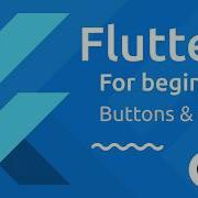 Flutter Tutorial For Beginners 9 Buttons Icons