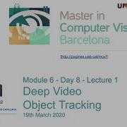Deep Video Object Tracking Xavier Giro UPC Barcelona 2020