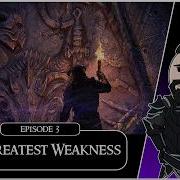 Skyrim SE Chapter 12 3 My Greatest Weakness