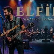 Elfida Senfonik Anadolu Rock Cover Yüreği Güzel İnsanlara