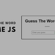 How To Make A Guess The Word Game With HTML CSS And JavaScript