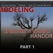 3D Modeling Speedtree Tutorial How To Use Handdraw