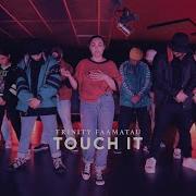 Trinity Faamatau Choreography Busta Rhymes Touch It
