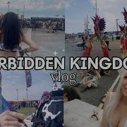 Forbidden Kingdom Festival Vlog Ft Alittlekay