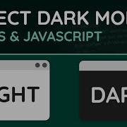 Detect OS Dark Or Light Mode With CSS JavaScript Web Tutorial
