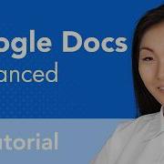 Google Docs Advanced Tutorial 2026