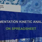 Microbial Fermentation Kinetic Analysis On Spreadsheet