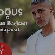 Doğuş Senden Başkası Olmayacak Official Lyric Video
