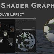 Unity 2018 Shader Graph Tutorial 05 Dissolve Effect