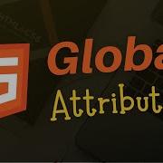 Global Attributes In HTML 5 HTML 5 Tutorial In Hindi 12