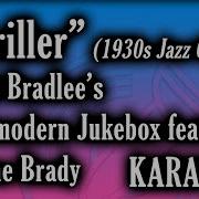 KARAOKE Thriller 1930s Jazz Cover Scott Bradlee S Postmodern Jukebox Feat Wayne Brady