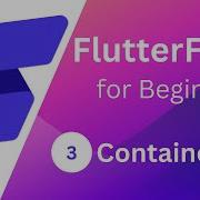 FlutterFlow For Beginners 3 Containers