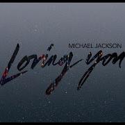 Michael Jackson Loving You Official Audio