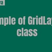 Example Of GridLayout Class Using GridLayoutint Rows Int Columns Constructor Constructors Hindi