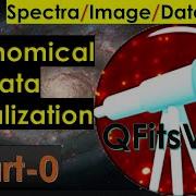 QFitsView Installation Astronomical Data Processing Visualization DESI ASTRO IUCAA Pune