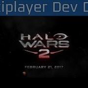Halo Wars 2 Multiplayer Developer Diary HD 1080P 60FPS