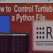 How To Control Turtlebot By A Python File In ROS