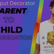 Use Parent To Child Component Communication Using Input Decorator Angular Input Decorator