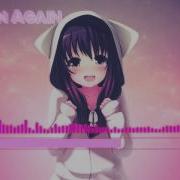 Nightcore Begin Again