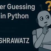 Number Guessing Game Python Project For Beginners GANESHRAWATZ