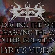 Vektor Charging The Void Recharging The Void Outer Isolation Lyrics Video