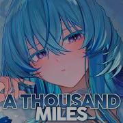 Nightcore A Thousand Miles Lyrics