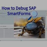 Как отлаживать Smartforms в SAP ABAP Учимся отладке в SF