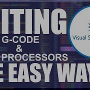 Editing Post Processors G Code With Visual Studio Code