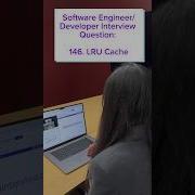 Software Engineer Developer Interview Question 146 LRU Cache
