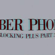 CYBERPHONK Blocking Plus Part 3